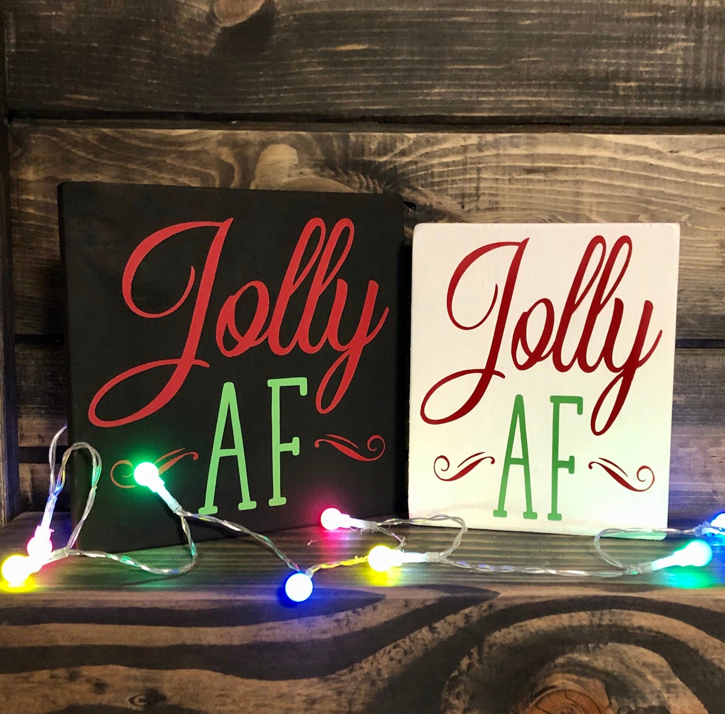 Jolly AF, Jolly AF Sign, Jolly AF Christmas Sign, Christmas sign, Funny Christmas Sign