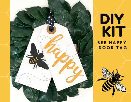 Bee Happy Door Tag DIY Kit - DIY Wood Sign Kit - Door Hanger - Unfinished Wood Blank