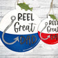 Reel Great Dad - Gift for Dad - Father's Day Present - Wood Signs