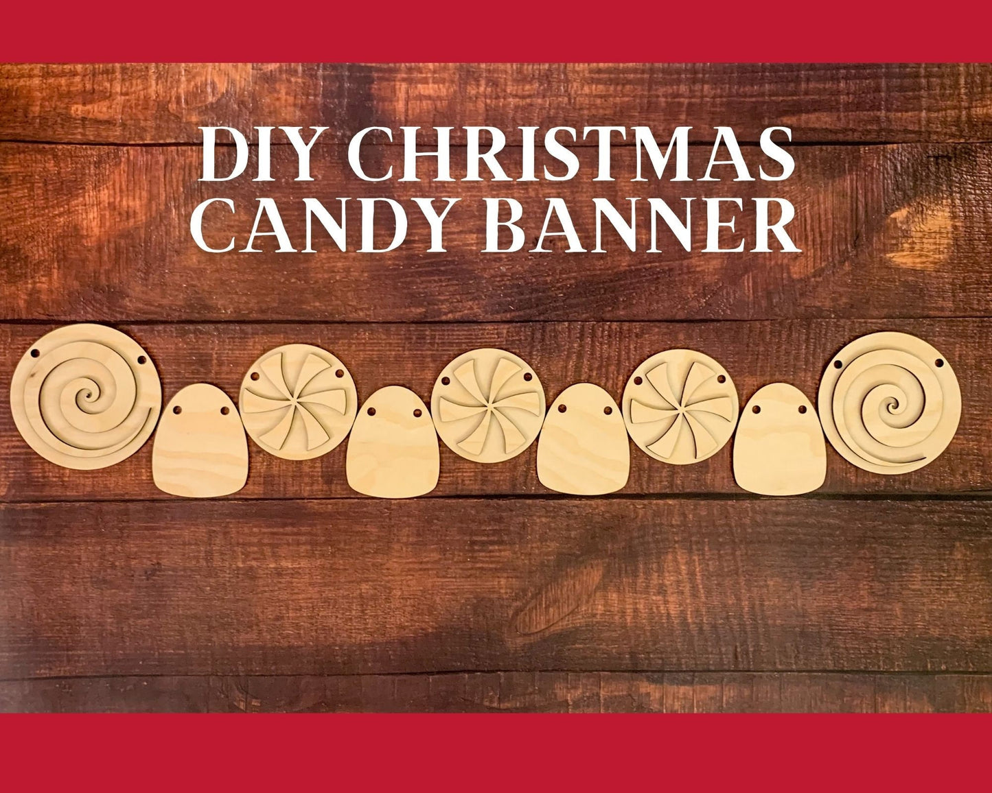 Christmas Candy Banner - DIY Kit - Craft Kit - Mantel Decor - Gingerbread Decorations - Wood Blanks